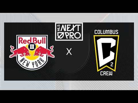 MLS NEXT PRO: Red Bull New York II vs Columbus Crew 2 | March 1, 2026