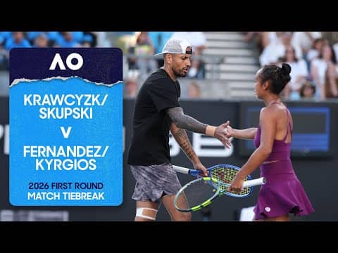 Krawcyzk/Skupski v Fernandez/Kyrgios Match Tiebreak | Australian Open 2026 First Round