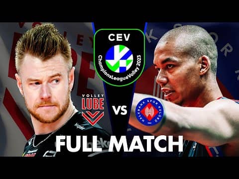 Halkbank 🇹🇷 vs Lube 🇮🇹 | Full Match | CEV Champions League Volley 2023