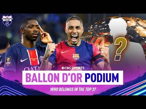 Dembele & Raphinha Ballon D'or FAVORITES | Can Yamal or Lewandowski sneak in top 3? | Champions Club