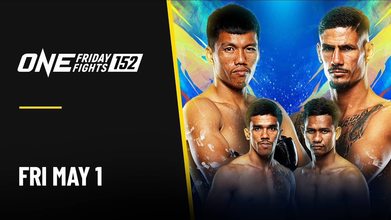🔴 [Live in HD] ONE Friday Fights 152: Kongklai vs. Lobo