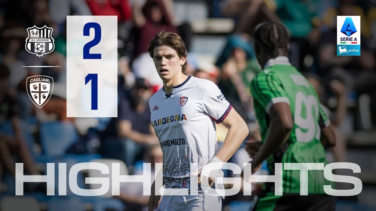 Highlights | Sassuolo-Cagliari 2-1 | Serie A Enilive