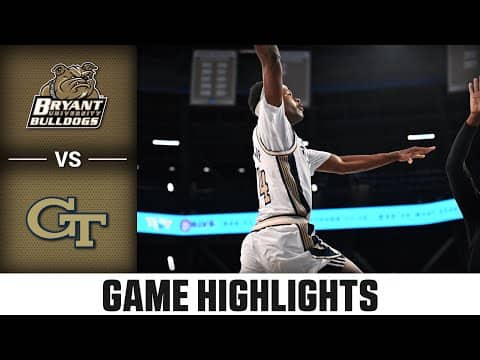 Bryant vs. Georgia Tech Game Highlights | 2025-26 ACC Men's Basketball
