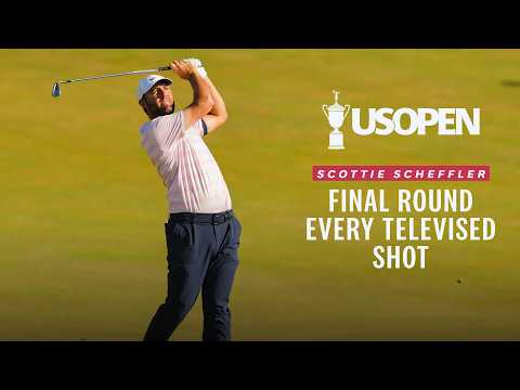 Scottie Scheffler, Final Round | Every Televised Shot: 2026 U.S. Open Highlights
