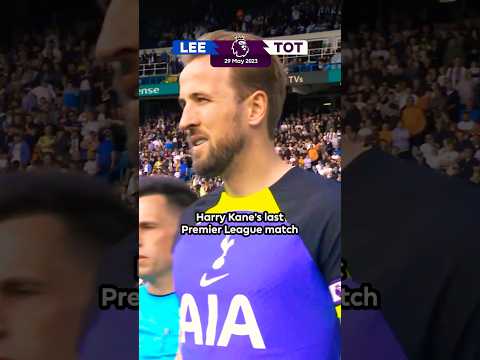 Harry Kane's FINAL Premier League Match For Spurs 👋