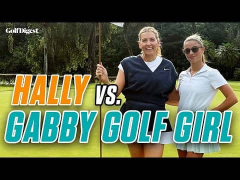 Gabby Golf Girl vs. Hally Leadbetter | On The Tee | Golf Digest