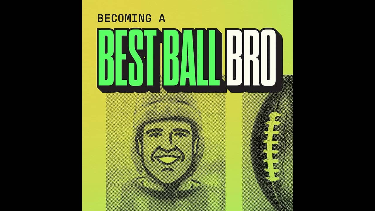 Becoming a Best Ball Bro: We're Back for More?