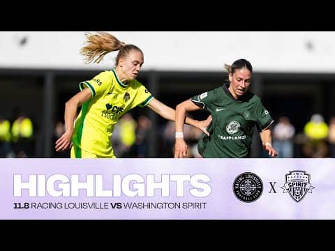 NWSL Playoffs highlights: Racing Louisville at Washington Spirit
