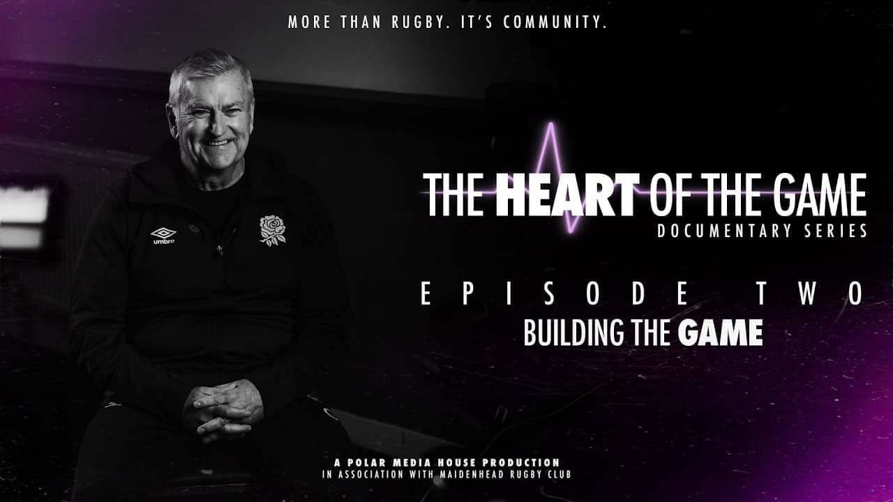 Where rugby begins | Heart of the Game: Ep2