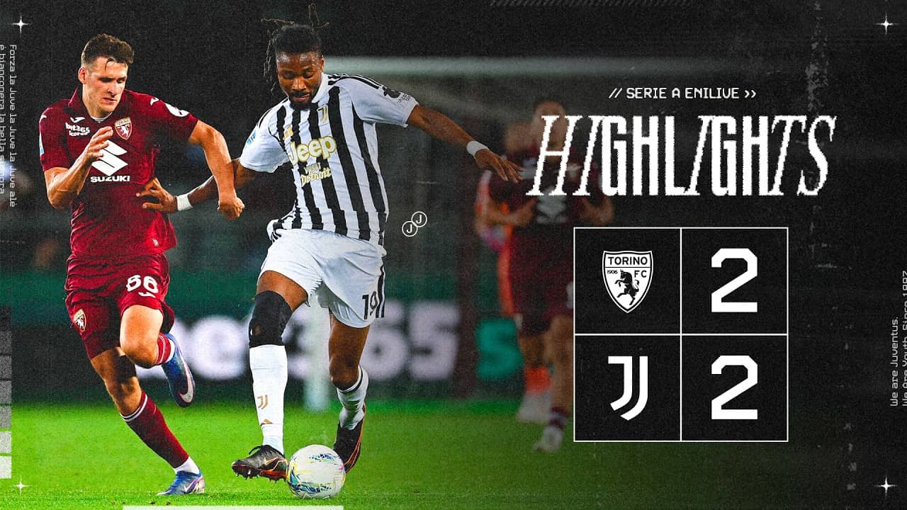 Hosts fight back from behind | Torino 2-2 Juventus | HIGHLIGHTS SERIE A