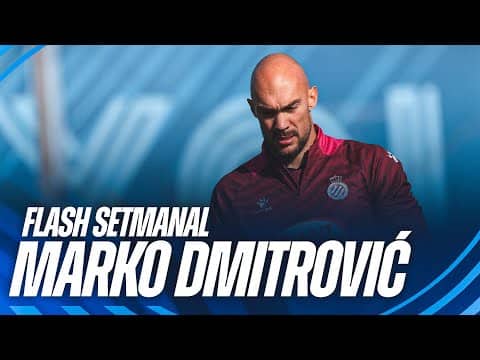 🎙️ FLASH SETMANAL | Marko Dmitrović