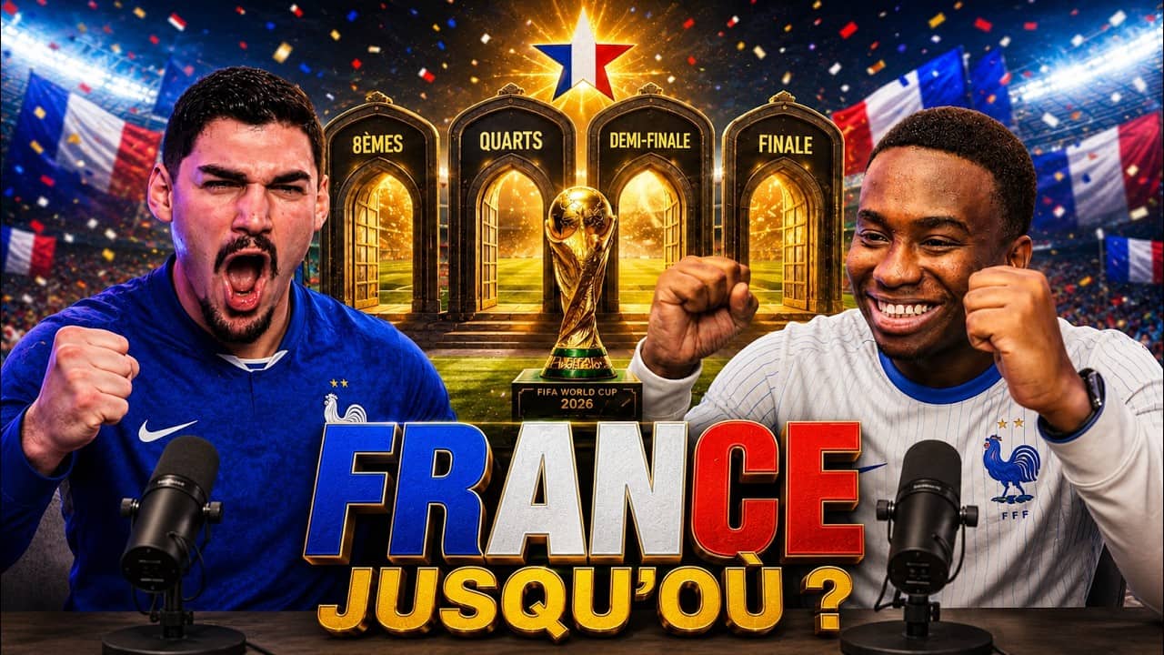Jusqu’Où Peut Aller La France À La Coupe Du Monde 2026 ?
