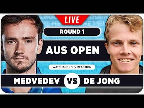 MEDVEDEV vs DE JONG • Australian Open 2026 • LIVE Tennis Watchalong