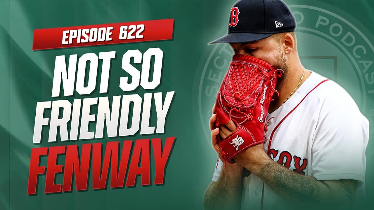 Red Sox 1-5 Homestand Disaster + Roman Anthony Speaks on Injury | Section 10 EP. 622