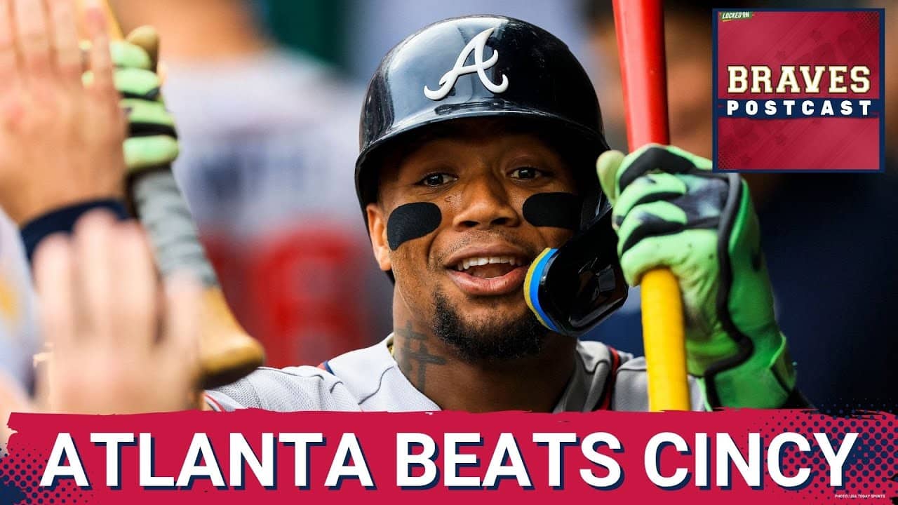BRAVES POSTCAST: Atlanta Braves TAKE DOWN Cincinnati Reds in Great American Ball Park LIVE REACTION