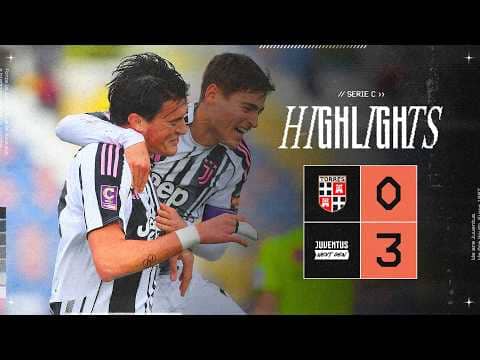 Torres 0-3 Juventus Next Gen | HIGHLIGHTS Serie C | Matchday 25