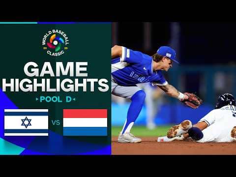 Israel vs. Netherlands 2026 World Baseball Classic | Game Highlights