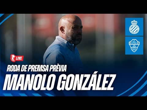 🔴 LIVE | 🎥 Roda de premsa de Manolo González prèvia a l'Espanyol 🆚 Elche | #RCDE125