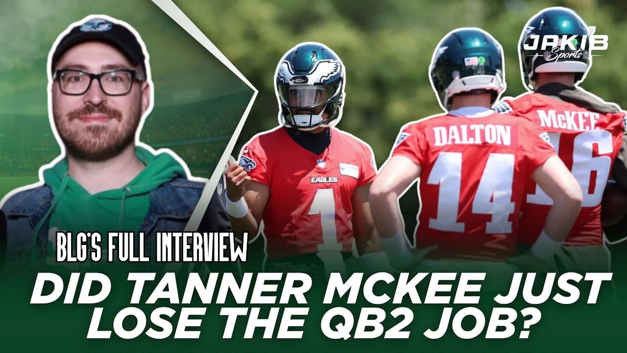 BLG Reacts to Eagles Mini Camp, Tanner McKee Losing QB2, Defense Upside & more