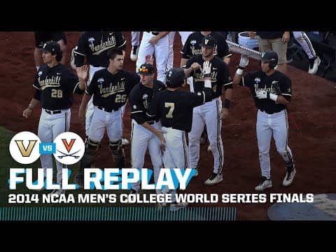Vanderbilt vs. Virginia: 2014 College World Series Finals Game 3 | FULL REPLAY