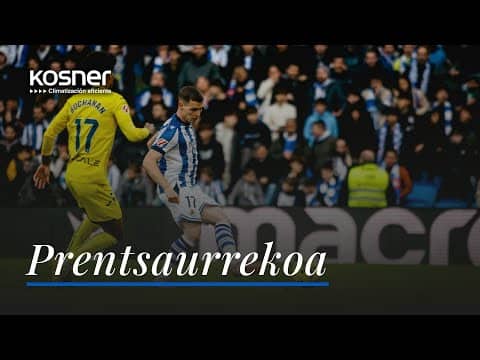 POSPARTIDO | Aritz Elustondo - Sergio Gómez: “Pena" | Real Sociedad 2-3 Villarreal CF