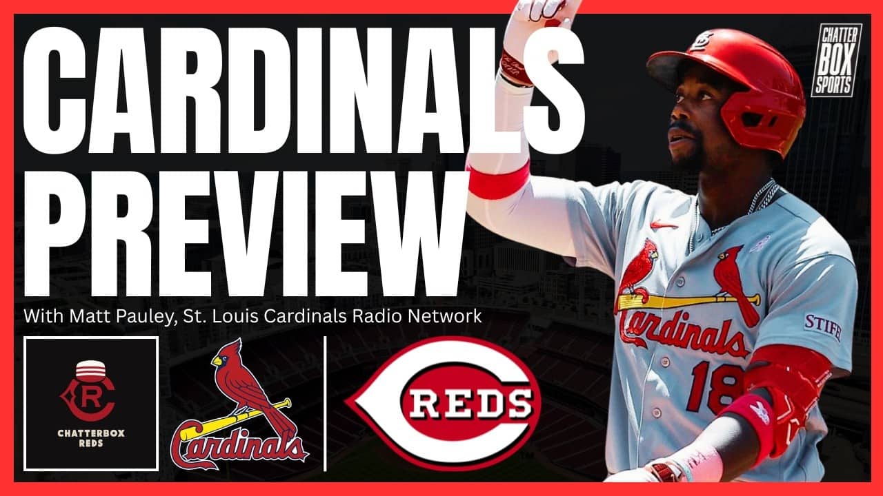 SERIES PREVIEW: Cincinnati Reds prepare for UPSTART St. Louis Cardinals to come to town | Breakdown