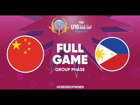 LIVE - China v Philippines | FIBA U16 Women's Asia Cup 2025 - Division A | Qualif. to Semi-Finals