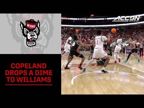 NC State's Quadir Copeland's Slick Assist To Darrion Williams Is Sure To Please