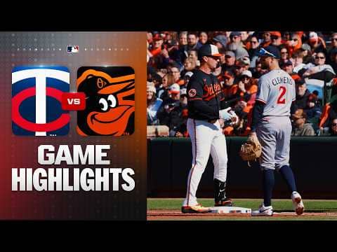 Twins vs. Orioles Game Highlights (3/28/26) | MLB Highlights