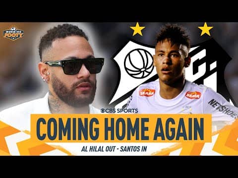 Neymar TERMINATES Contract With Al Hilal, Set To SIGN With Childhood Club Santos | CBS Sports Golazo