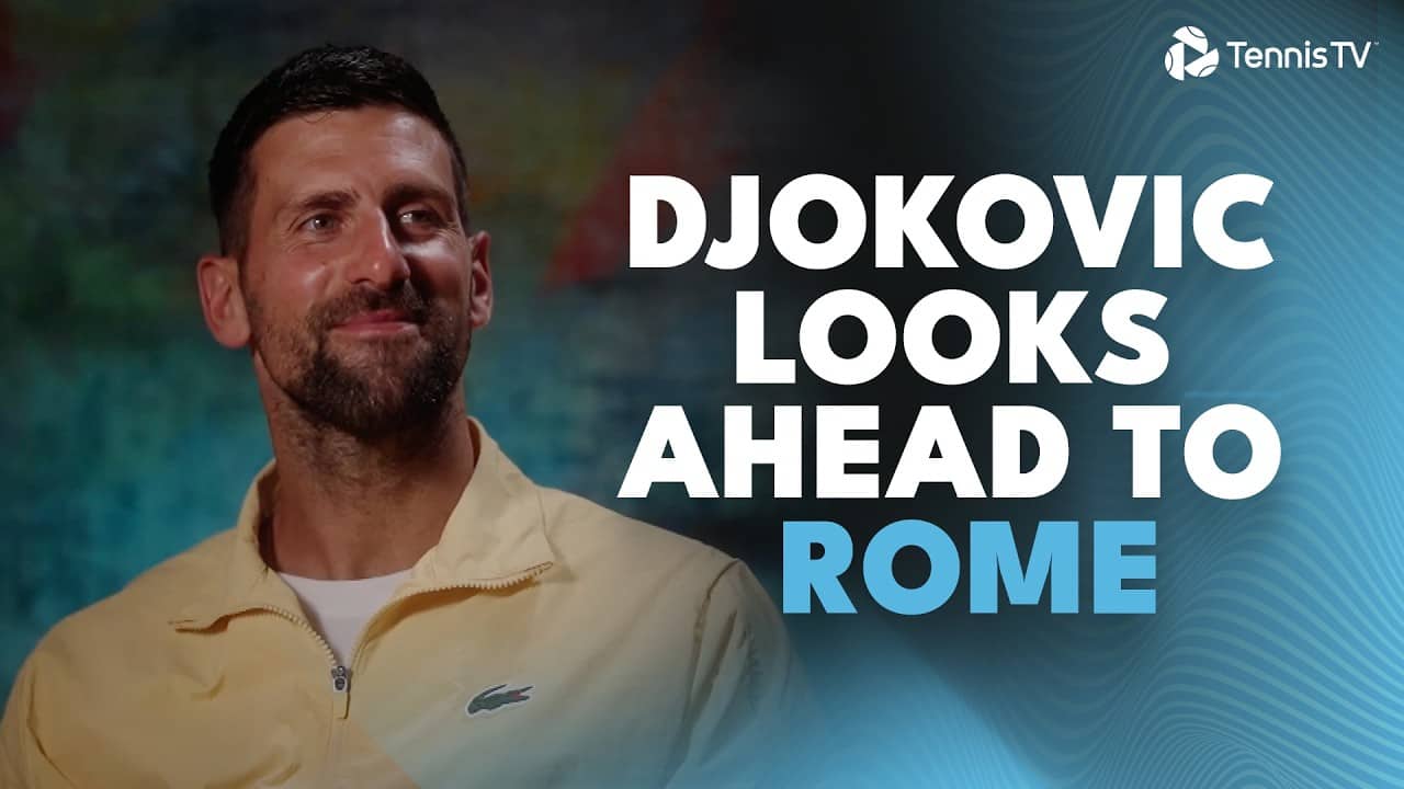 Djokovic On Hist First Tournament Back Since Indian Wells | Rome 2026