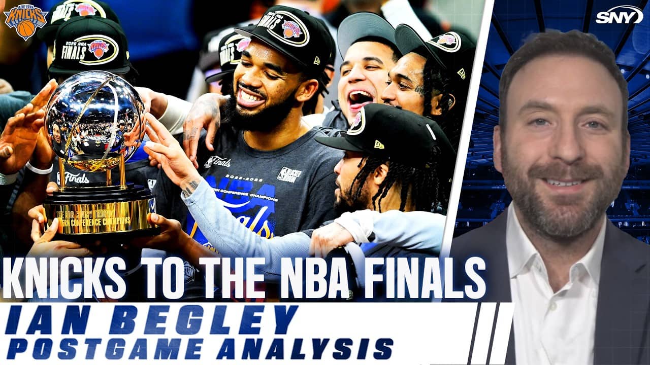 Ian Begley talks Knicks’ series sweep in ECF, chance to win a championship in NBA Finals