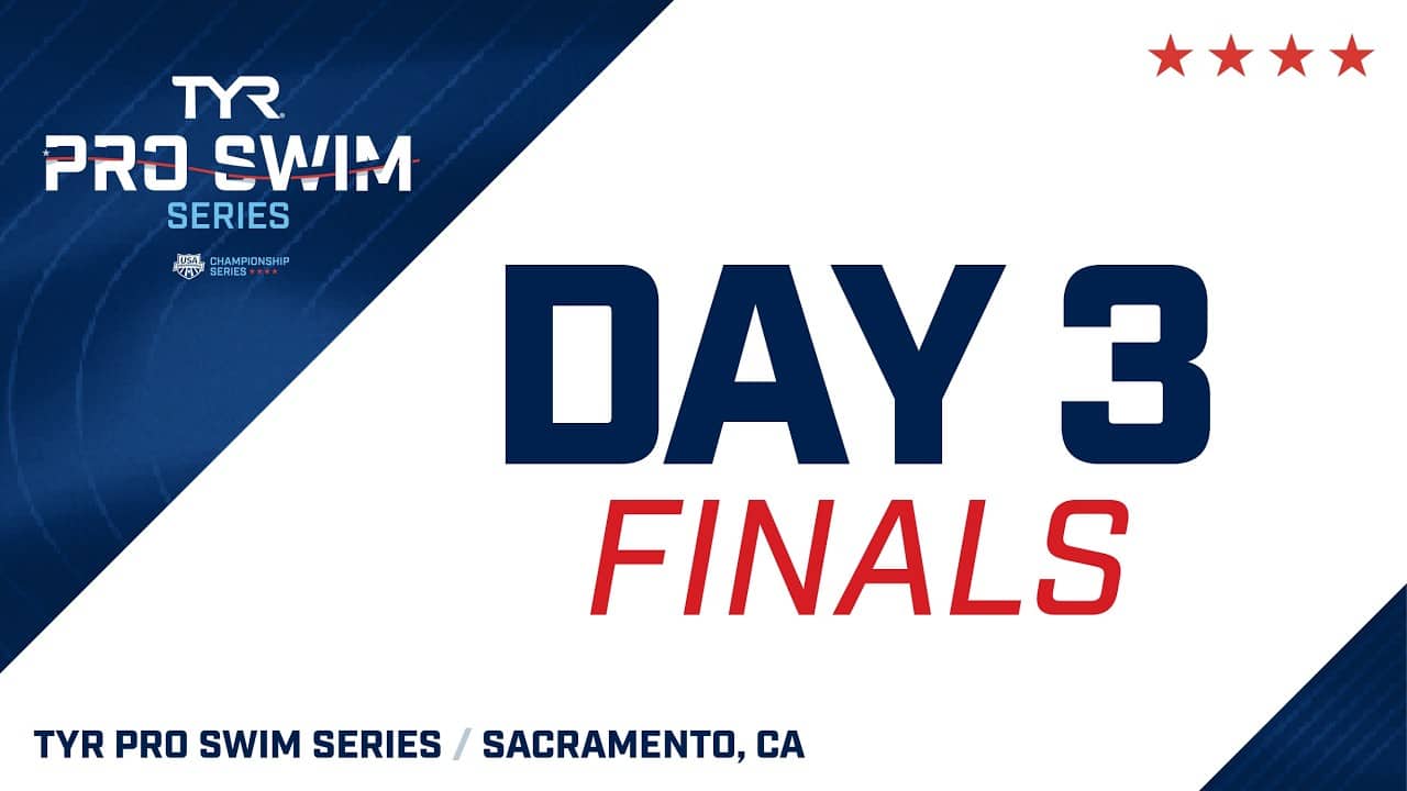 Day 3 Finals | 2026 TYR Pro Swim Series Sacramento