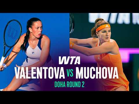 Tereza Valentova vs. Karolina Muchova | 2026 Doha Round 2 | WTA Match Highlights