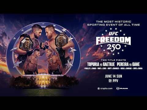 UFC Freedom 250 | Sunday, June 14