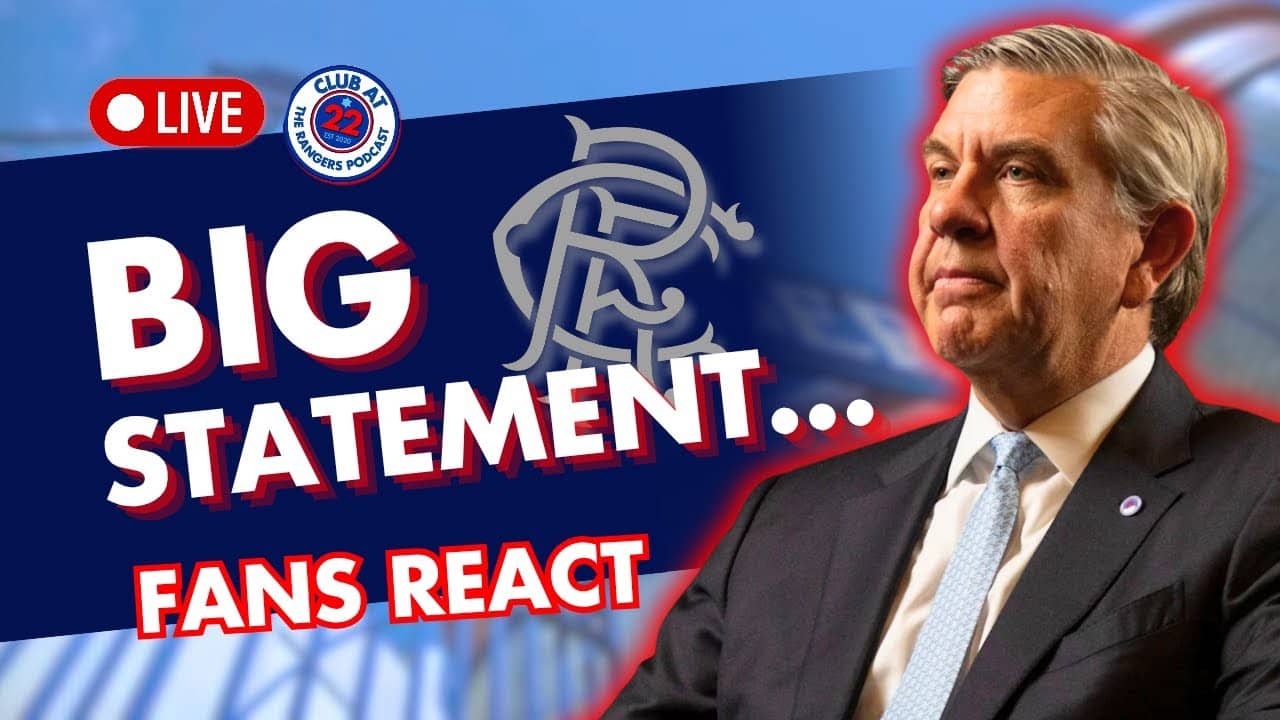 Rangers Chairman Statement Reaction + Fan Q&A | CLUB LIVE