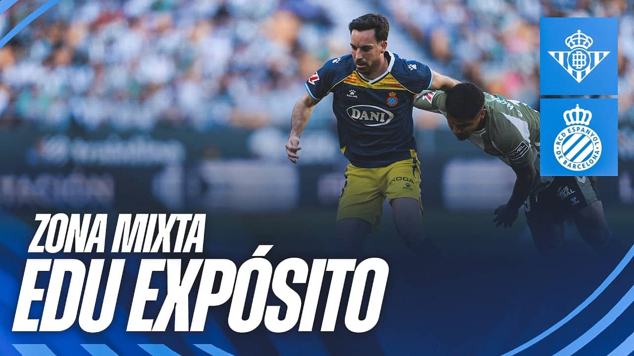 🎥 ZONA MIXTA | Edu Expósito | #RealBetisEspanyol