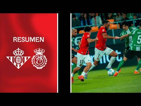 Resumen J11 Real Betis 3-0 RCD Mallorca | RCD Mallorca
