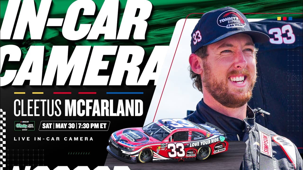 LIVE: Cleetus McFarland's In-Car Camera | NASCAR O'Reilly Auto Parts Series at Nashville