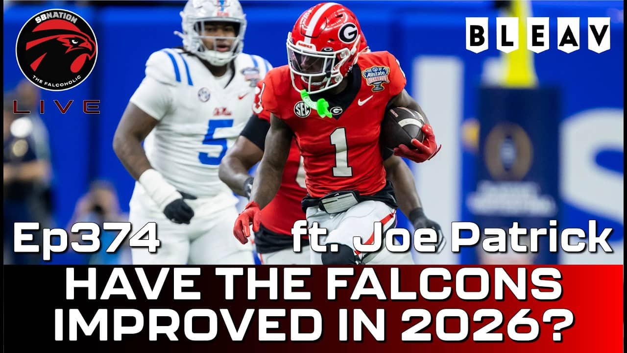 Have the Falcons improved in 2026? ft. Joe Patrick: Falcoholic Live, Ep374