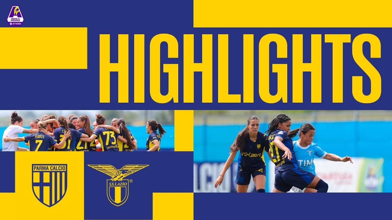 Serie A Women Athora| Parma-Lazio 1-3| Highlights