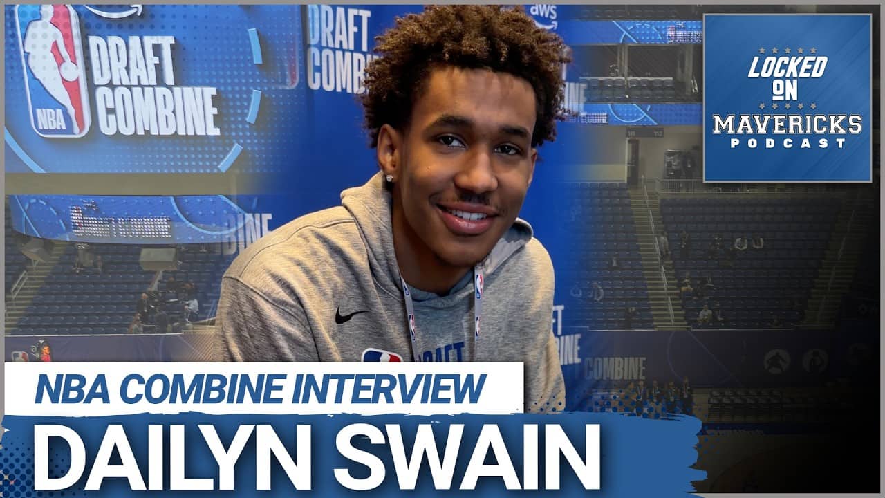 Dailyn Swain 2026 NBA Draft Combine Interview | Dallas Mavericks Draft Target?