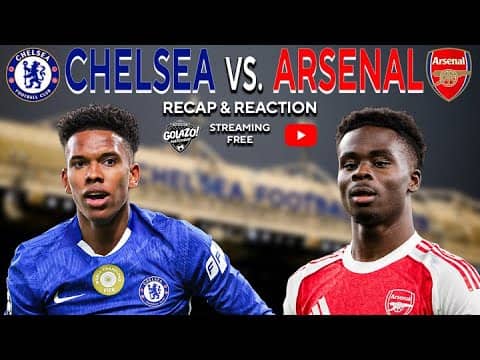 Chelsea vs. Arsenal POST-MATCH Reaction | Premier League | Golazo Matchday