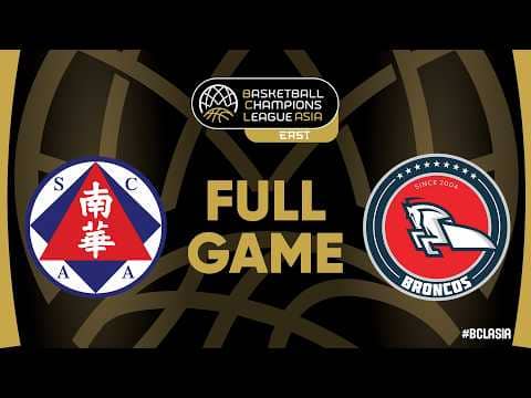 LIVE - South China Athletic v XAC Broncos | #BCLASIA 2026 | Group Phase