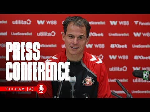 Fulham vs Sunderland | Régis Le Bris' Premier League press conference