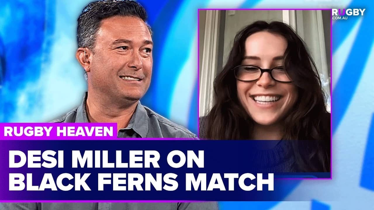 Desiree Miller on RIVALS victory and upcoming Black Ferns match | Rugby Heaven