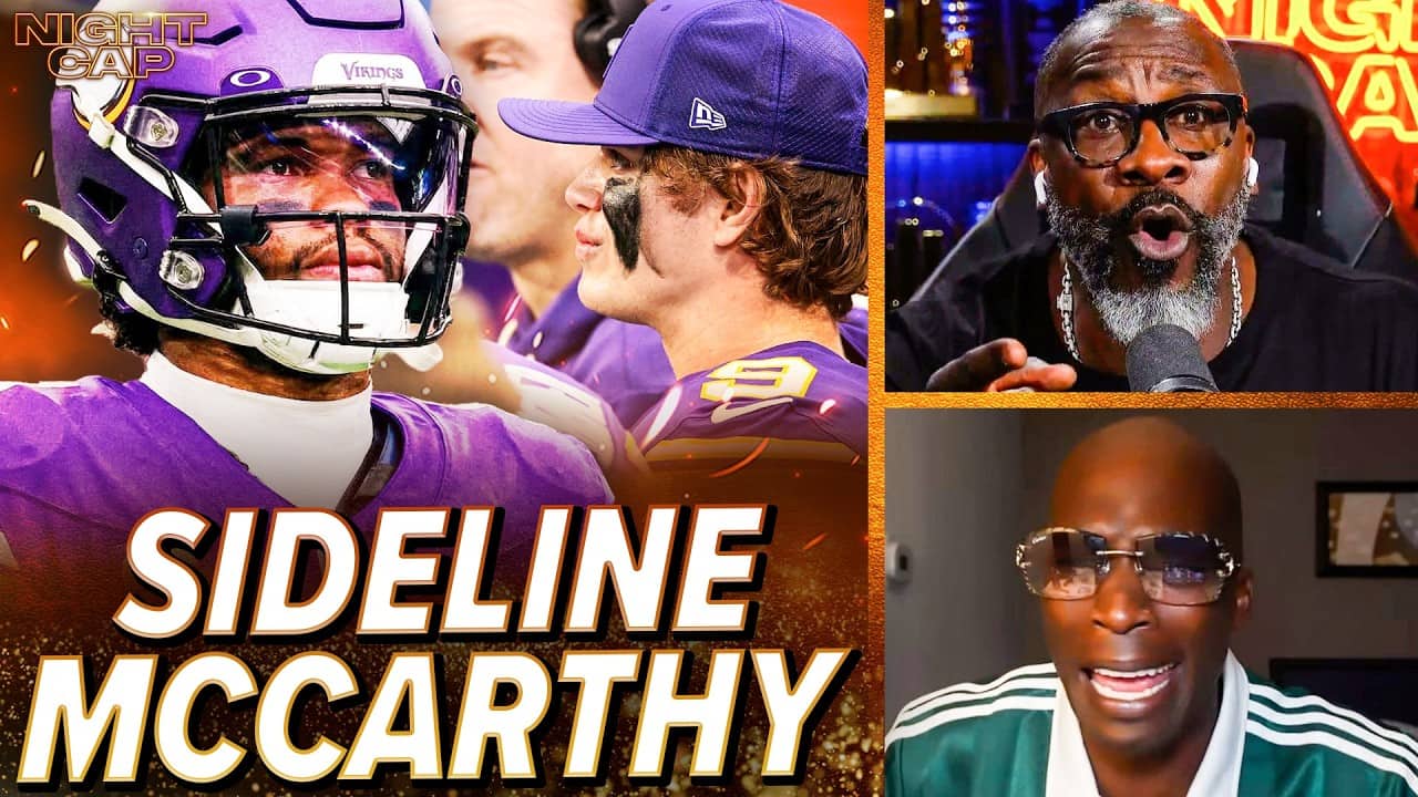 Unc & Ocho BLAST J.J. McCarthy TALKING CRAZY on Kyler Murray like he's not a BENCHWARMER! | Nightcap