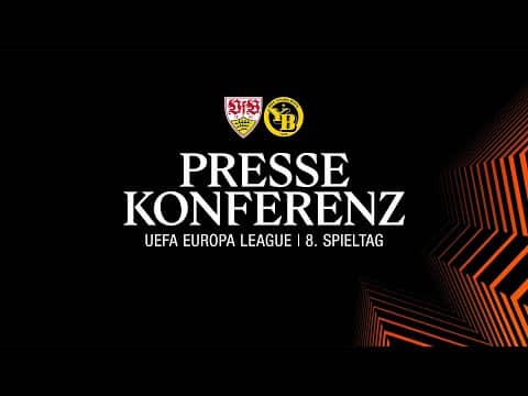 LIVE Pressekonferenz: VfB Stuttgart - Young Boys Bern | UEFA Europa League
