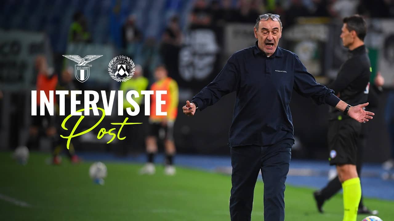 🗣️ LE INTERVISTE A MISTER SARRI E NOSLIN | LAZIO-UDINESE 3-3