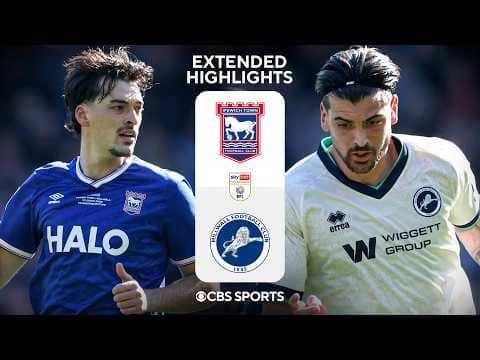 Ipswich Town vs. Millwall: Extended Highlights | EFL Championship | CBS Sports Golazo
